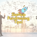 Successful startup fundraising tips!
