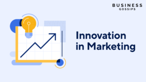 Innovations in Marketing Strategies: Navigating the Evolving Landscape